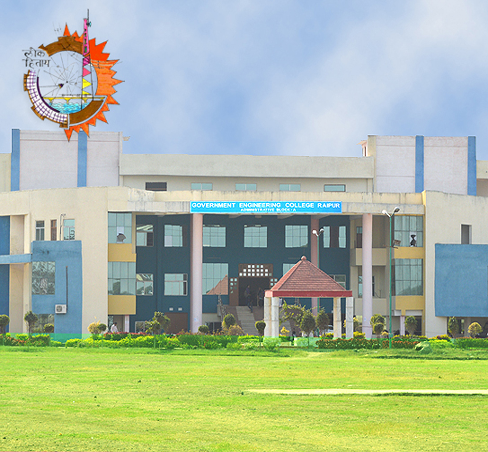 Govt. Engineering College, Raipur, Chhattisgarh (www.gecraipur.ac.in)